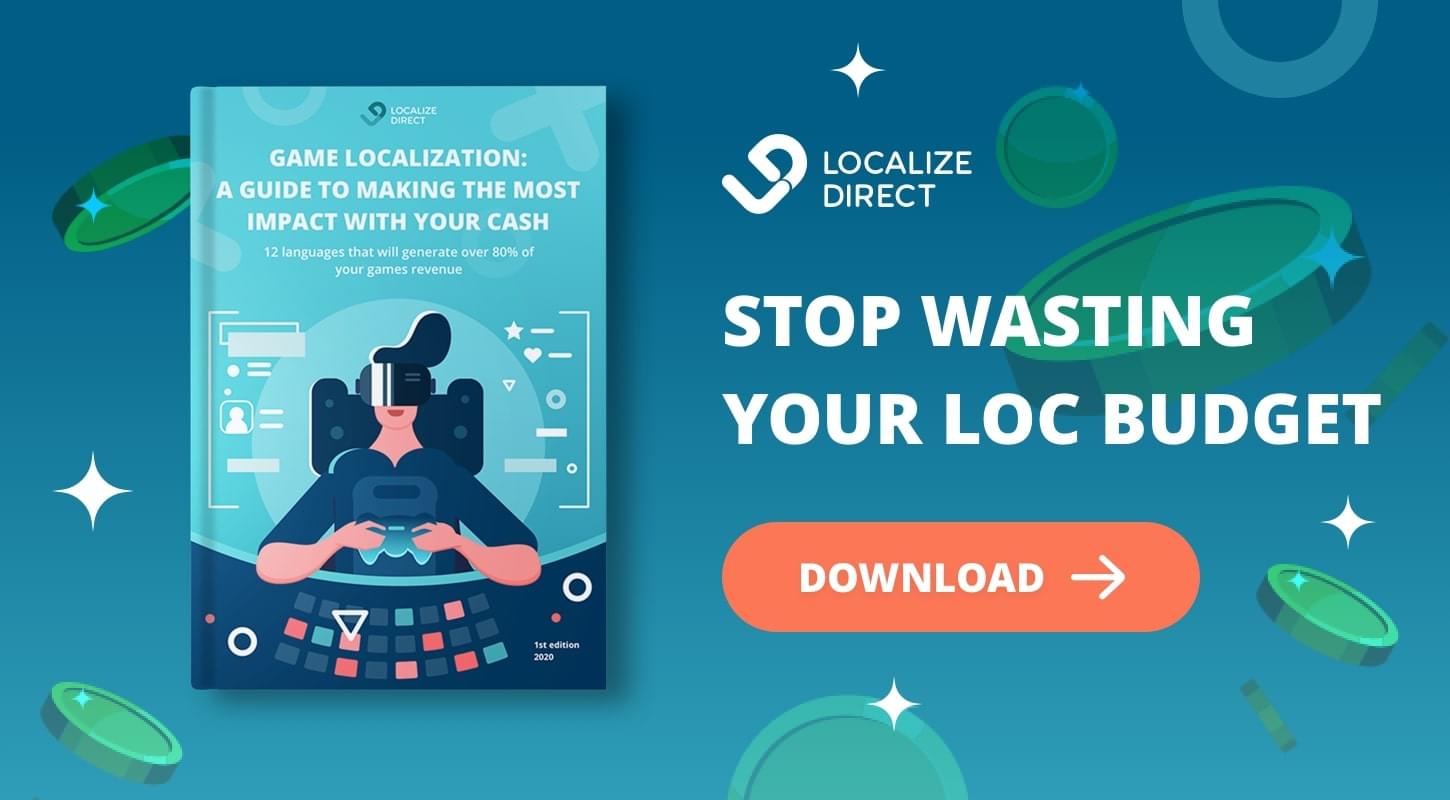 Game Localization: A Guide To Making The Most Impact With Your Cash