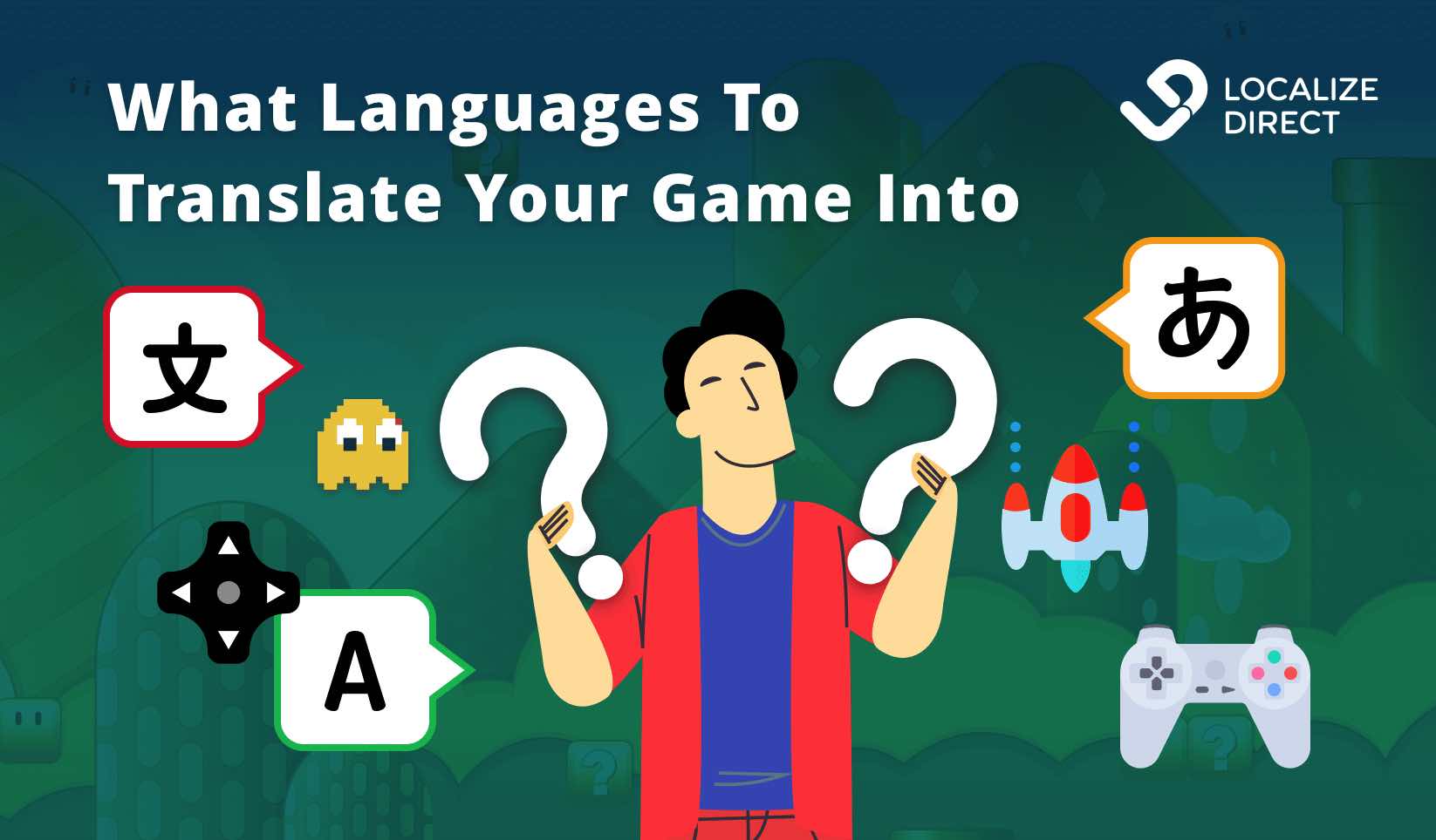 What Languages To Translate Your Game Into In 2021 (Trends & Insights) |  LocalizeDirect